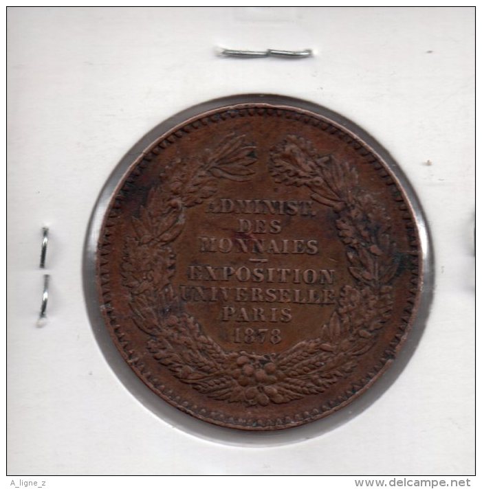 REF 1  : Monnaie Médaille Administration Des Monnaies Exposition Universelle Paris 1878 - Autres & Non Classés