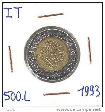 500 Lires Comemorative Italie / Italy - 1993 Centenario Della Banca D´Italia - 500 Lire