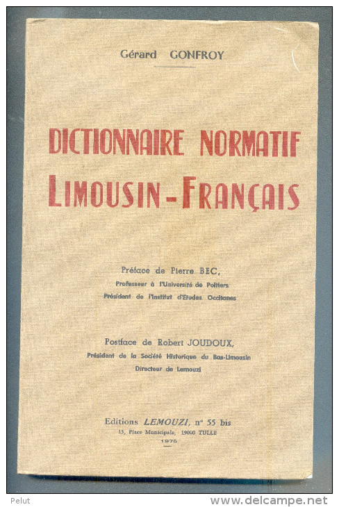 Dictionnaire Normatif Limousin-français - Tulle 1975 - Wörterbücher