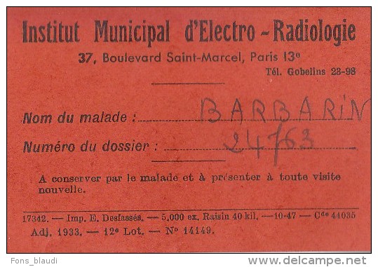 Carte De Client - Paris 13ème - 37 Boulevard Saint-Marcel - Institut Municipale D´électro-radiologie - FRANCO DE PORT - Autres & Non Classés