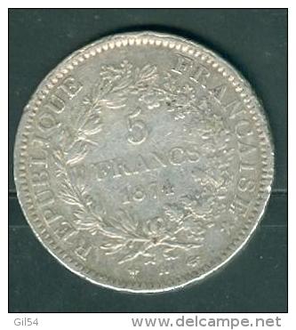 Argent , Silver 5 Francs Hercule 1874 A Pieb6107 - Sonstige & Ohne Zuordnung