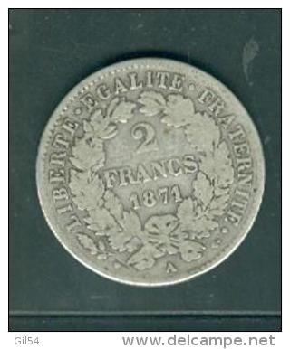 Argent Silver 2 Francs 1871 A + Ceres Pieb6108 - 1870-1871 Gouvernement De La Défense Nationale