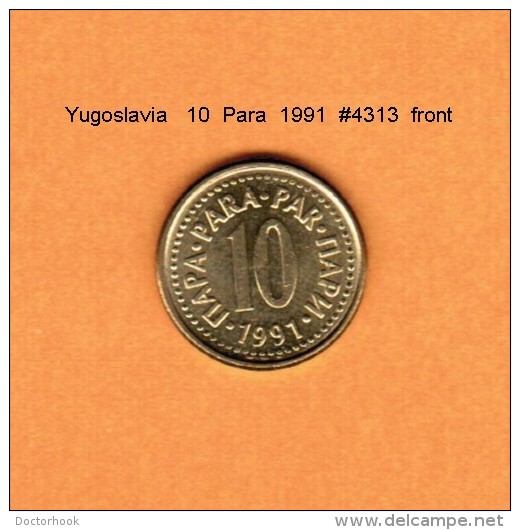 YUGOSLAVIA   10  PARA  1991  (KM # 139) - Yugoslavia