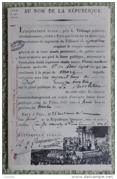 Cpa N°41 - Réquisition Adresse Par Fouquier Tinville Pour L'Exécution De Marie Antoinette - Autres & Non Classés