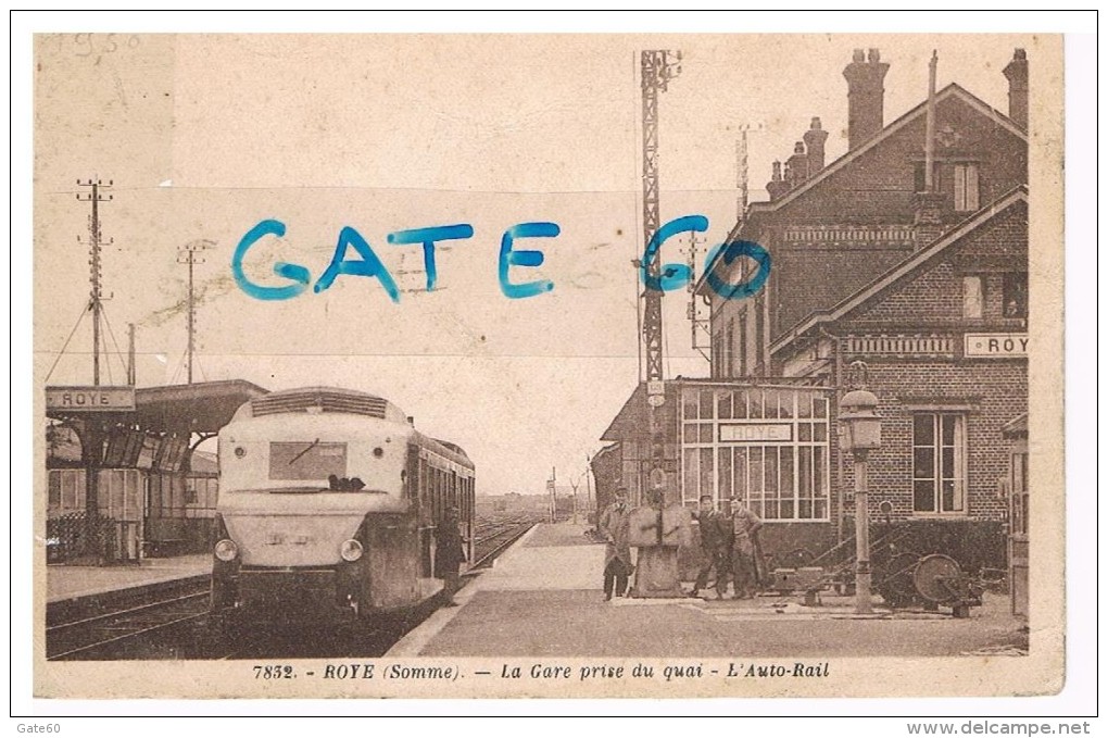 Roye   -  La Gare Prise Du Quai  - L'auto Rail - Roye