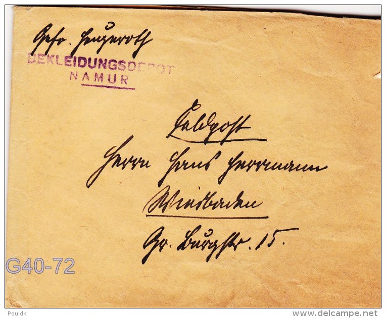 Feldpost WW1:  Bekleidungsdepot Namur In Belgium W/o Postmark But Letter Inside Is Signed Namur 13.7.1916 (G40-72) - Militaria