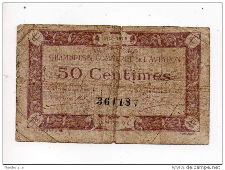 Billet Chambre De Commerce - 50 C - Aveyron 1915/1918 - 12 Mars 1915 - Sans Filigrane - Remb. 30 Mars 1918 - Cámara De Comercio