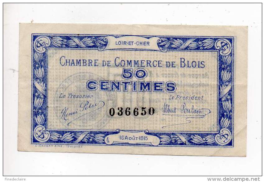 Billet Chambre De Commerce - 50 Cts - Blois - Loir Et Cher - 16 Août 1915 - Sans Filigrane - Cámara De Comercio