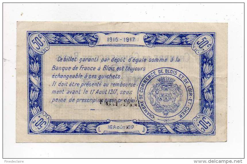 Billet Chambre De Commerce - 50 Cts - Blois - Loir Et Cher - 16 Août 1915 - Sans Filigrane - Cámara De Comercio