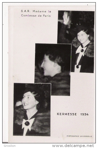 S A R MADAME LA COMTESSE DE PARIS KERMESSE 1934 - Familles Royales