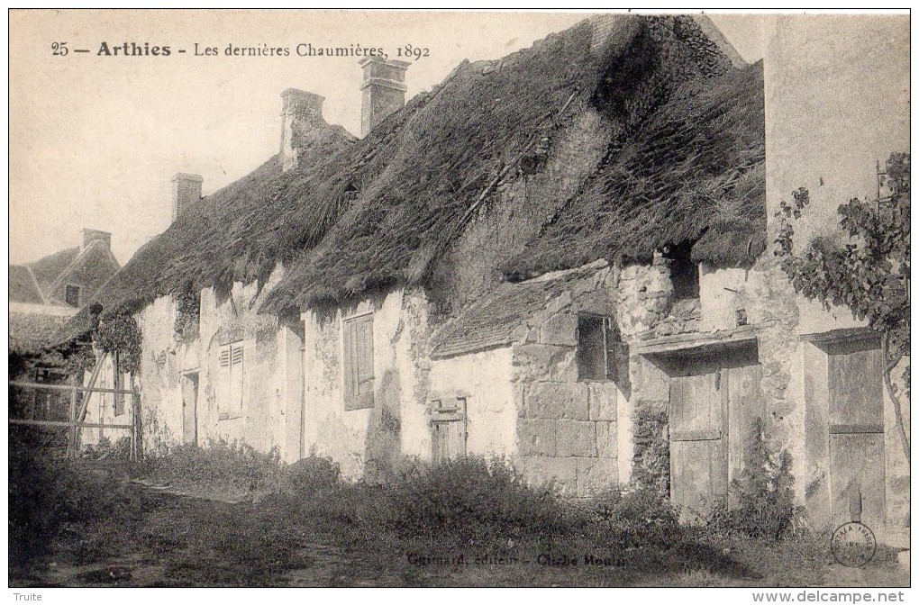 ARTHIES LES DERNIERES CHAUMIERES - Arthies