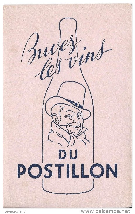 Vins Du Postillon /Buvez Les Vins Du Postillon / /Vers 1955   BUV172 - Alimentare