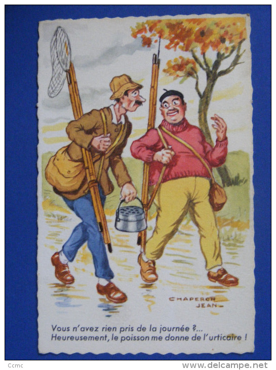 CPA Illustrée Jean Chaperon - Humour - Pêche ; Pêcheurs .... - Chaperon, Jean