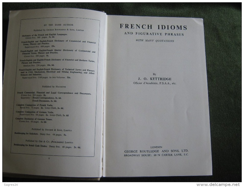 French Idioms And Figurative Phrases By J.O.Kettridge With Two Rubber-Stamps Of The Royal Air Force - 1900-1949