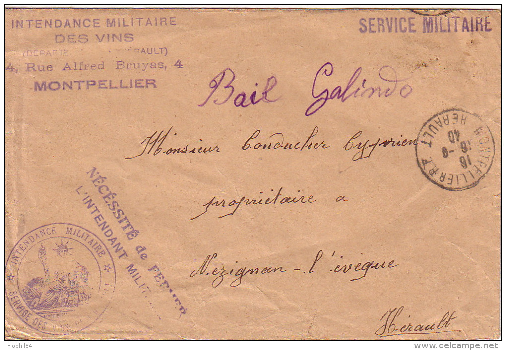 GUERRE 39-45 - INTENDANCE MILITAIRE DES VINS DEPARTEMENT DE L'HERAULT - LE 16-9-1940. - Guerre De 1939-45