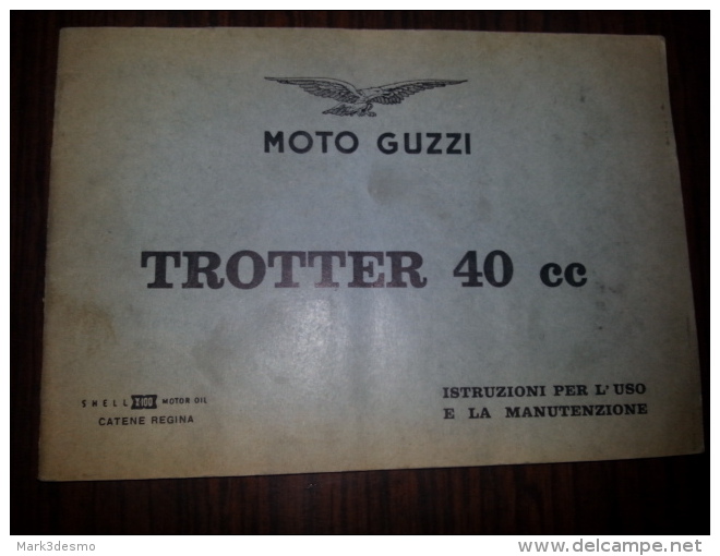 Moto Guzzi Trotter 40 1 Serie Manuale Uso Manutenzione Originale Genuine Factory Owner´s Manual - Motori
