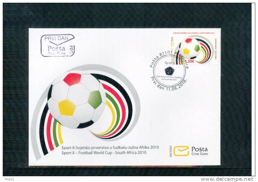 Montenegro  2010 Fussball Weltmeisterschaft / Football World Championship FDC - 2010 – África Del Sur