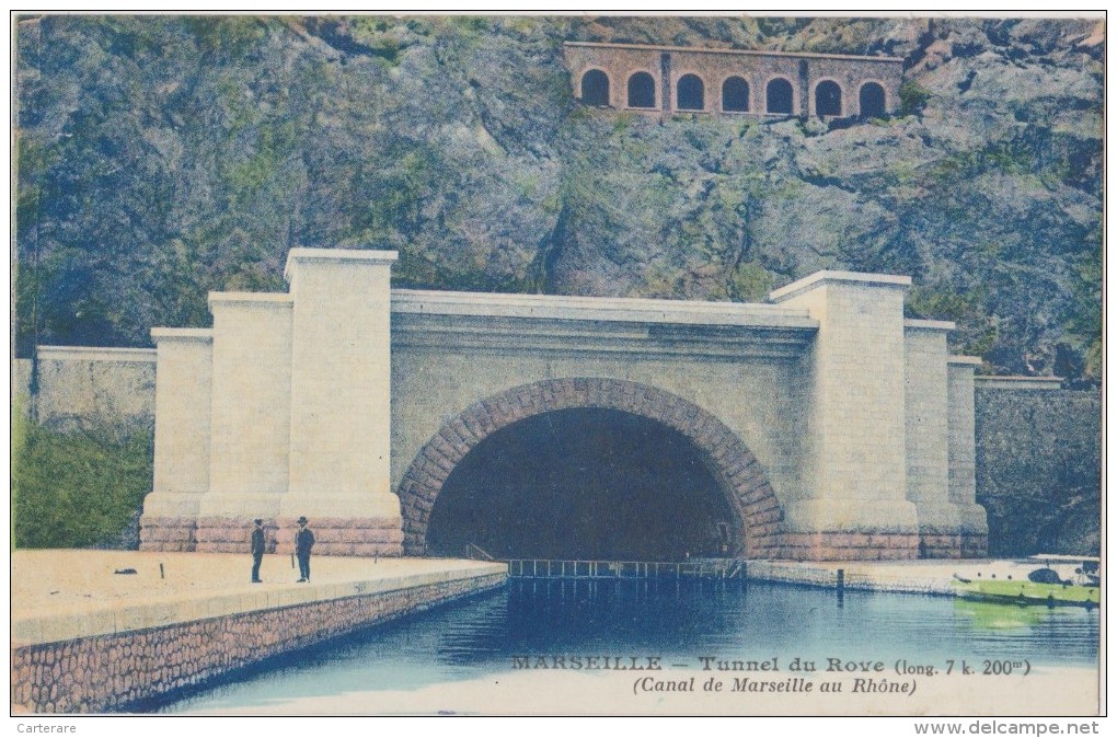 Cpa,MARSEILLE,bouches Du Rhone,tunnel Du Rove Long De 7km 200,canal De Marseille Au Rhone,grand Tunnel - L'Estaque