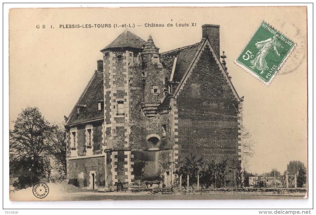 CP, 37, PLESSIS-les-TOURS, Château De Louix XI, Voyagé En 1909 - La Riche