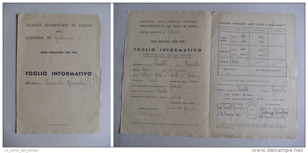 Pagella/Foglio Informativo Puricelli Graziella. Scuola Elementare Gallarate Anno Scolastico 1944-1945 (R.S.I.) - Diplomi E Pagelle
