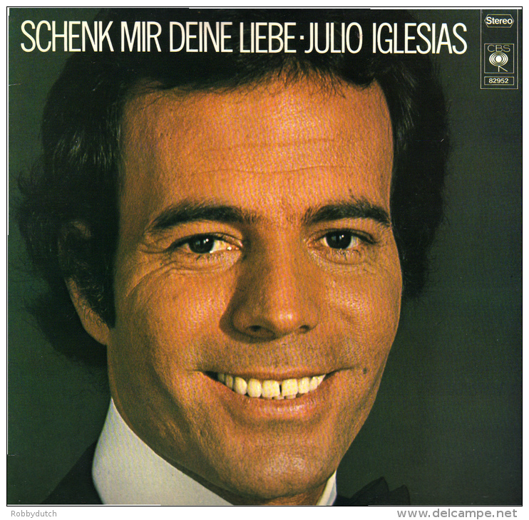 * LP *  JULIO IGLESIAS - SCHENK MIR DEINE LIEBE (Holland 1976 EX!!!) - Autres - Musique Allemande