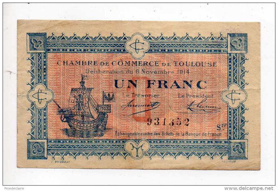 Billet De Commerce De Toulouse - 1 Frs - 6 Novembre 1914 - Série IV - Sans Filigrane - Chamber Of Commerce