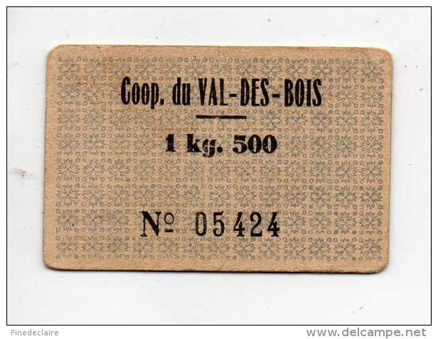 Pain - Bon De 1,500 KG - Coopérative Du Val Des Bois - Ste Boiserat, Warneriville - N° 05424 - Bons & Nécessité