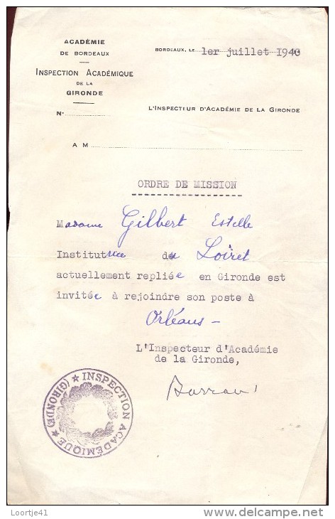 Ordre De Mission - Estelle Gilbert Loiret -  Académie De Bordeaux - 1/7/ 1940 - Non Classés