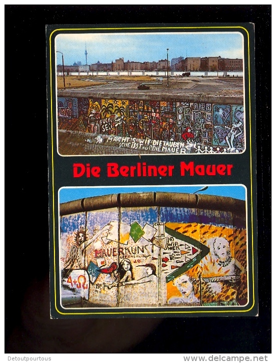 BERIN : Die Berliner Mauer  Mauerkunst Und DDR  1986 - Mur De Berlin