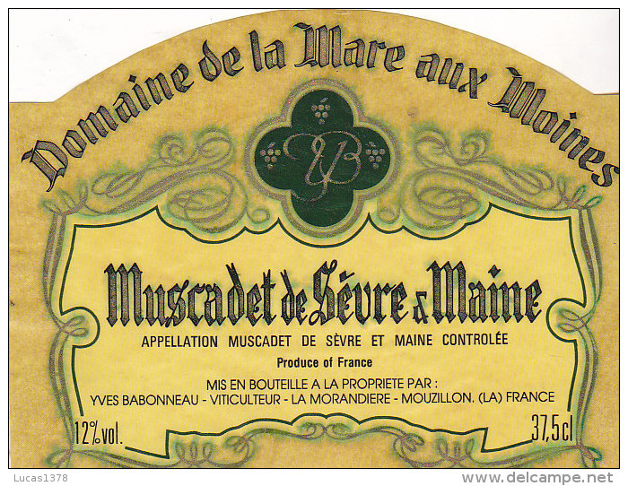 DOMAINE DE LA MARE AUX MOINES / MUSCADET SEVRE ET MAINE - Blancs