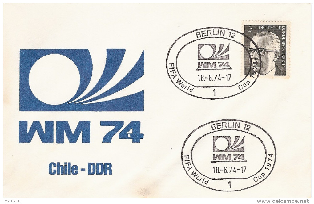 ALLEMAGNE DEUTSCHLAND GERMANY FUSSBALL Football FUTBOL FIFA  WORLD CUP COUPE MONDE 1974 WELTMEISTERSCHAFT WM 74 BERLIN - 1974 – Germania Ovest