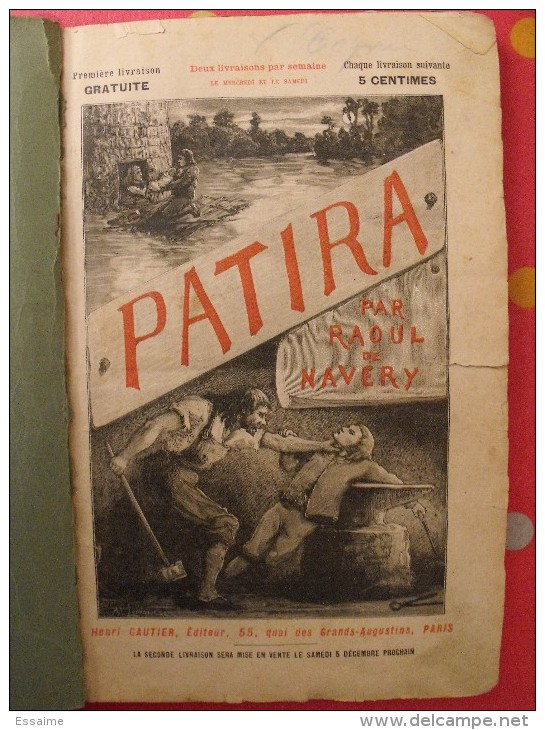 Patira. Raoul De Navery. édition Populaire Très Illustrée (Lemaître, Zier, Castelli...). Sd (1890) - Aventura