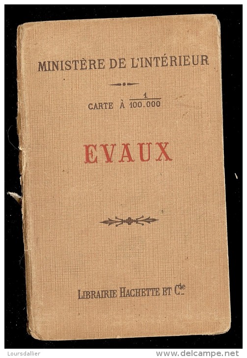 EVAUX Ministère De L'intérieur Carte à 100.000  HACHETTE Tirage De 1897 - Cartes Géographiques