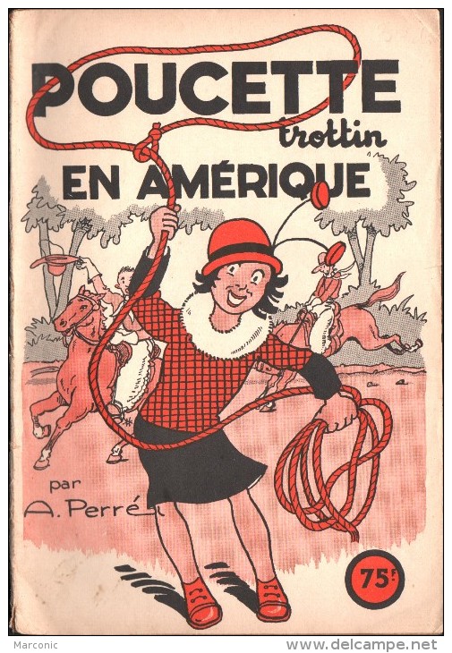 POUCETTE Trottin EN AMERIQUE Par A. PERRE - 1953 - Autre Magazines