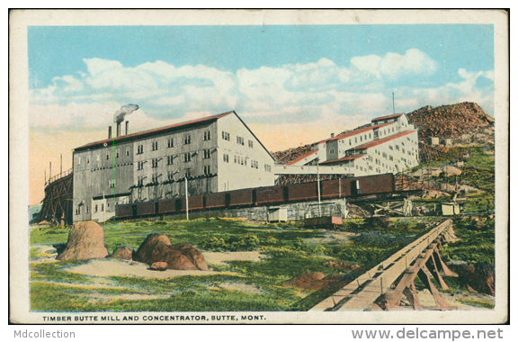 ETATS-UNIS BUTTE / Timber Butte Mill And Concentrator / - Butte