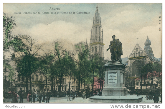 BELGIQUE ANVERS / Statue Rubens Et Flèche De La Cathédrale / - Autres & Non Classés