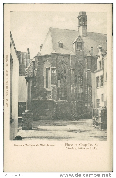 BELGIQUE ANVERS / Place Et Chapelle Saint Nicolas / - Autres & Non Classés