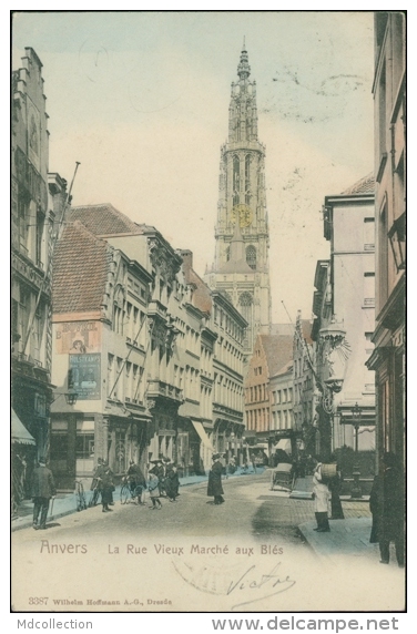 BELGIQUE ANVERS / La Rue Vieux Marché Aux Blés / - Autres & Non Classés