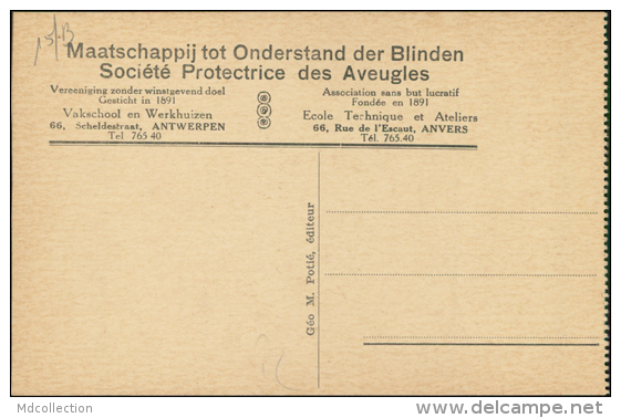 BELGIQUE ANVERS / Aveugles Au Travail à L'Exposition / - Autres & Non Classés