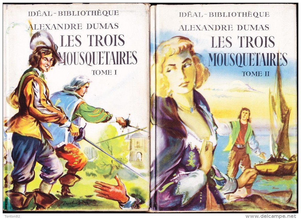 Alexandre Dumas - Les Trois Mousquetaires ( Tomes I & II ) - Idéal Bibliothèque - ( 1951 ) . - Ideal Bibliotheque