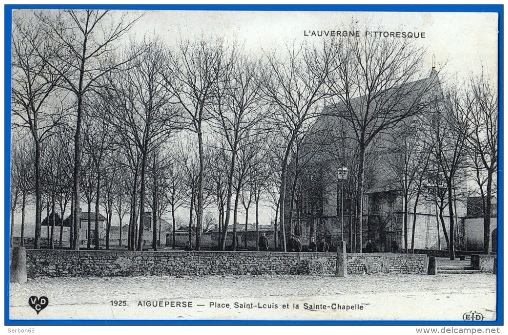 AUVERGNE - AIGUEPERSE COL VDC-ELD N° 1925 PLUSIEURS VARIANTES POUR CE CLICHES QUE L'ON TROUVE AUSSI AVEC LE N° 1280 - Aigueperse