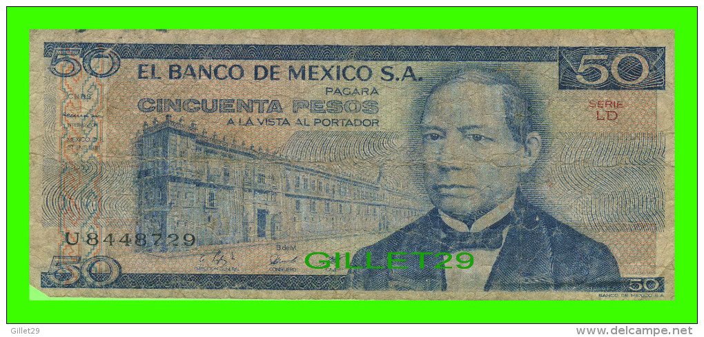 BILLETS DE MEXICO - CINCUENTA PESOS - No U8448729 SERIE LD, 1981 - - Mexico