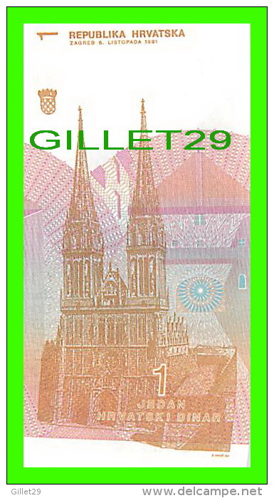 BILLETS DE CROATIE -  REPUBLIKA HRVATSKA 1 - BILLET NEUF, 1991 - RUDER BOSKOVIC - No C4830924 - - Croacia