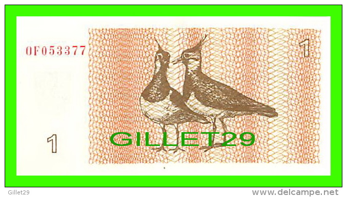 BILLETS DE LITUANIE -  LIETUVOS RESPUBLIKA TALONAS 1 - 1992 - No OF053377 - JAMAIS ÉTÉ UTILISÉE - - Lituanie