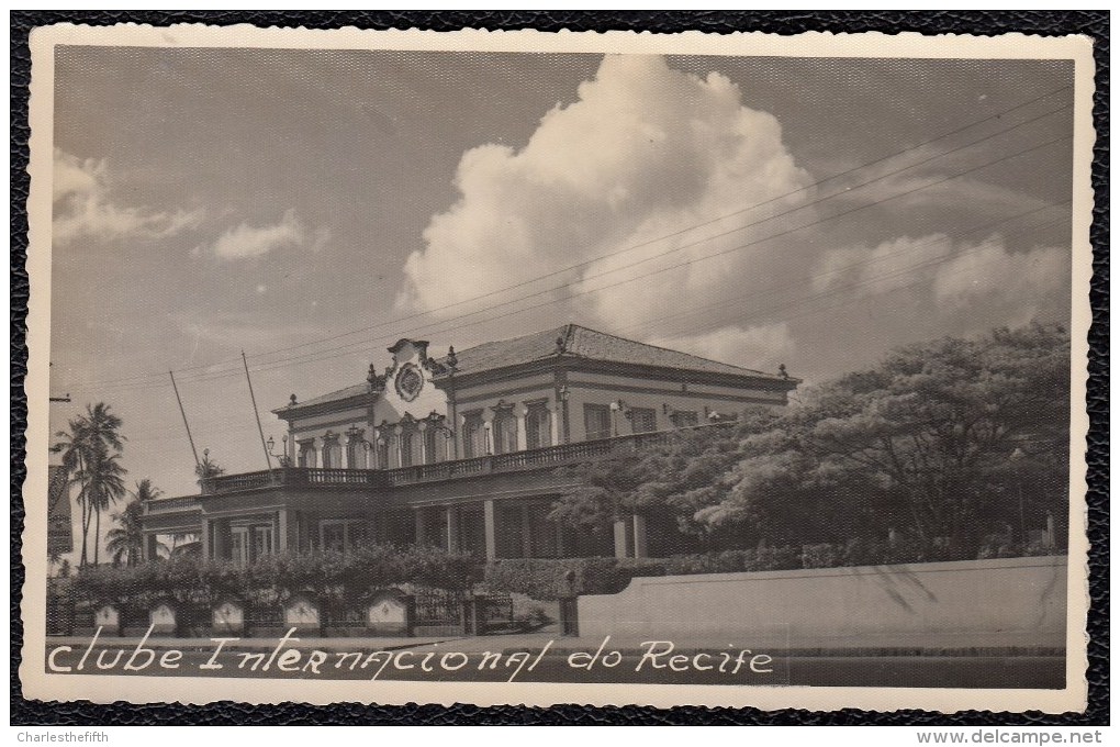 CARTE PHOTO BRAZIL * RECIVE -- CLUB INTERNACIONAL * Rare - Recife