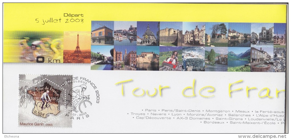 = Souvenir Philatélique 100 Ans Du Tour De France Prologue Paris 5.7.2003 N°3582 Arrivée Paris 27.7.2003 N° 3583 - Brieven En Documenten