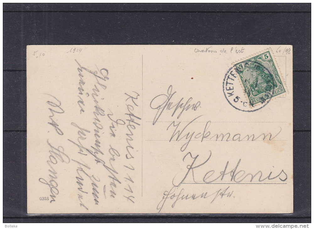 Allemagne - Empire -carte Postale De 1914 - Oblitération Kettenis - Belgique - Cantons De L'Est - Lettres & Documents