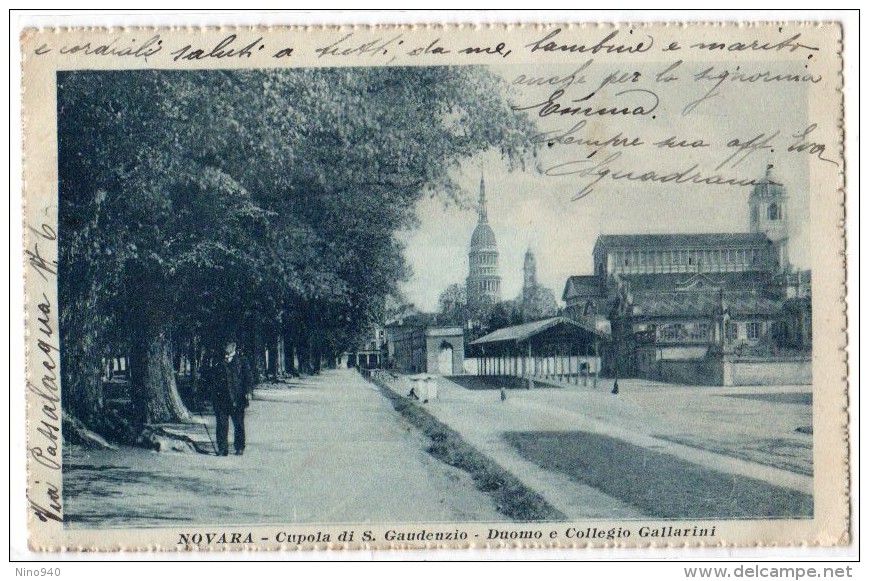 NOVARA - CUPOLA DI S. GAUDENZIO - DUOMO E COLLEGIO GALLARINI  - F/P -E - V: 1918 - Novara