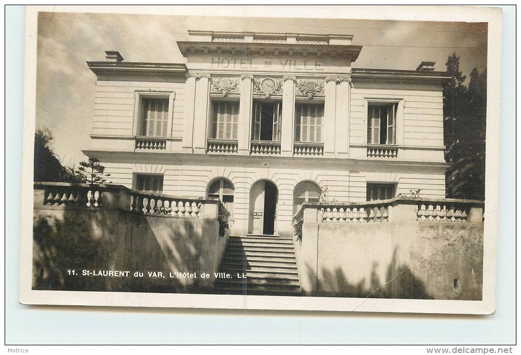 SAINT LAURENT DU VAR  - Hôtel De Ville. - Saint-Laurent-du-Var