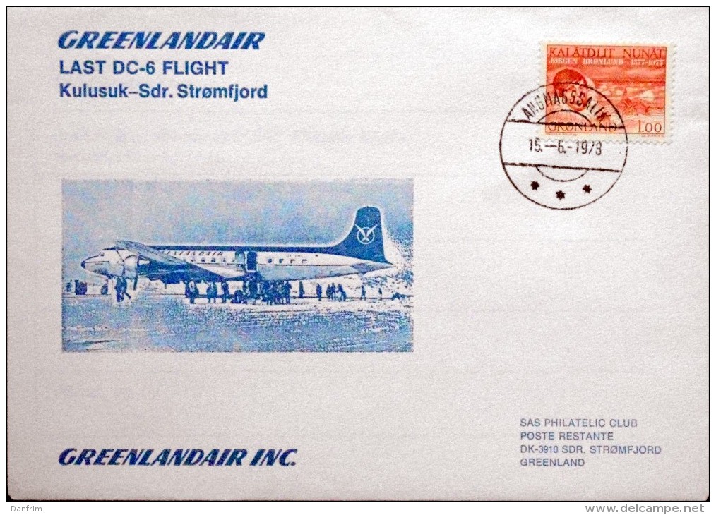 Greenlandair Last DC-6 Flight  Kulusuk -  Sdr. Strømfjord   15-6-1979 ( Lot 4332 ) - Storia Postale